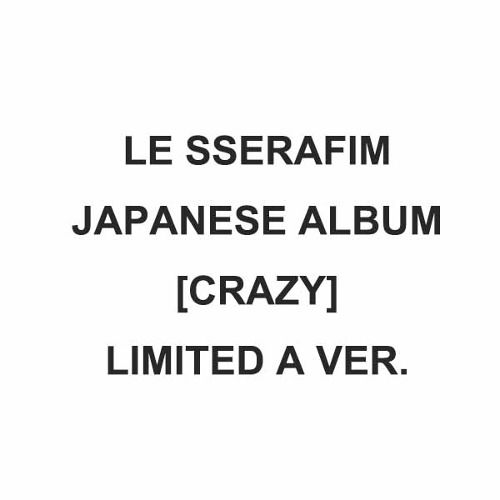 Le Sserafim: Crazy (Limited Japan Album A)-4988031684122