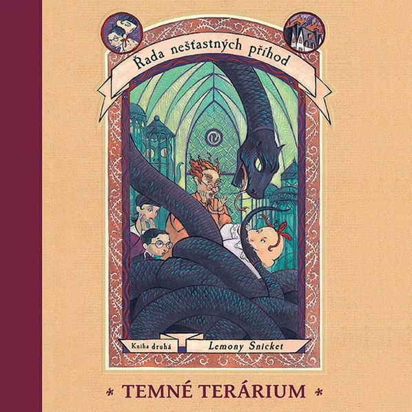 Řada nešťastných příhod. Kniha druhá. Temné terárium (Snicket - Hruška Libor)-8595693411186