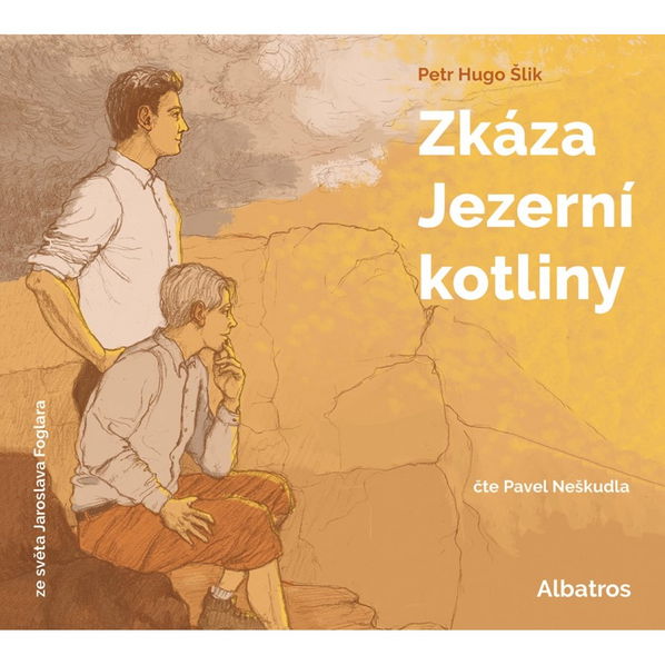 Zkáza Jezerní kotliny (Hugo Petr Šlik, Foglar Jaroslav - Neškudla Pavel)-9788000075532