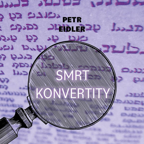 Smrt konvertity (Eidler Petr - Preiss Martin)-8595693410318