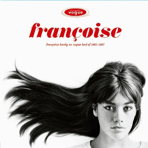 Hardy Francoise: Françoise Hardy En Vogue - Best of 1962-1967-198028612029