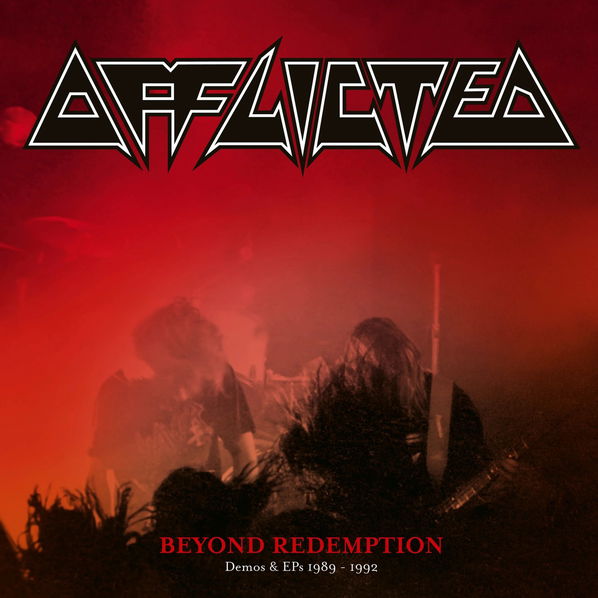 Afflicted: Beyond Redemption / Demos & Eps 1989-1992-196587847012