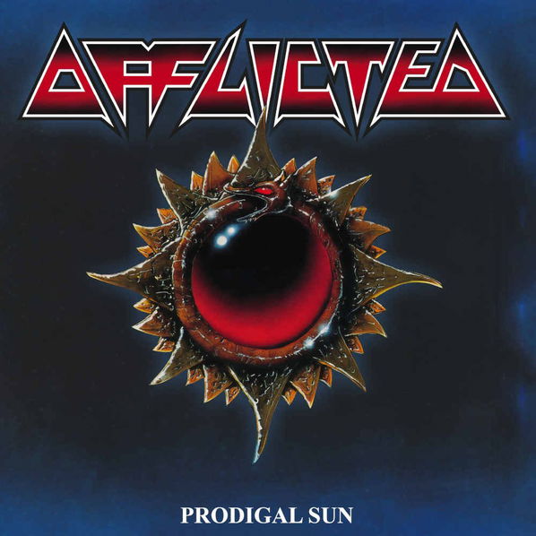 Afflicted: Prodigal Sun (Re-Issue)-196587846817