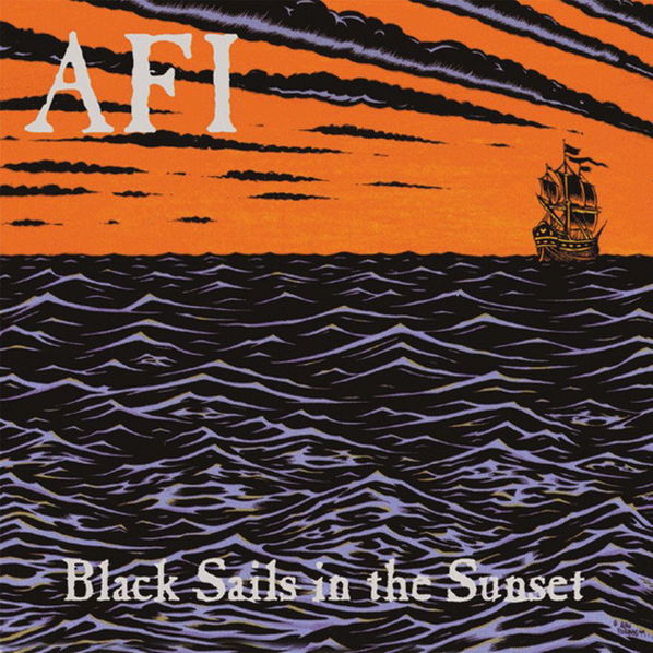 AFI: Black Sails In The Sunset (25th Anniversary, Coloured Orange Vinyl)-888072589735