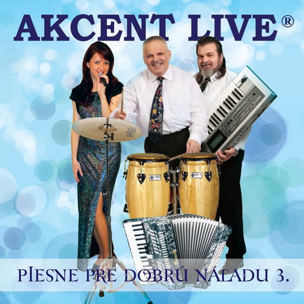 Akcent Live: Piesne pre dobrú náladu 3-8588003757685