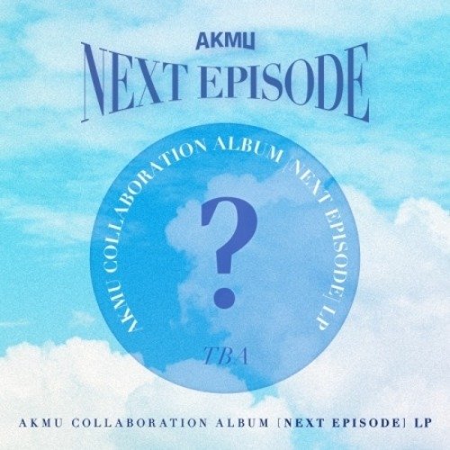 Akdong Musician: Akmu Collaboration Album (Next Episode)-8809634382863