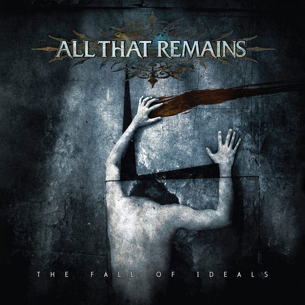 All That Remains: The Fall Of Ideals-888072269958