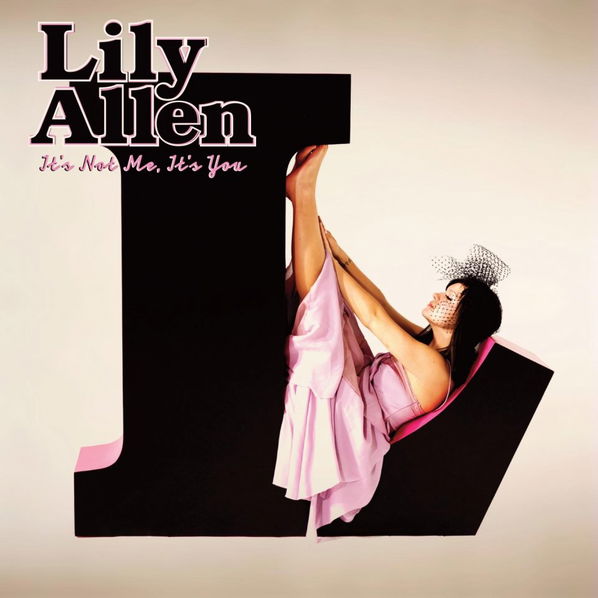 Allen Lily: It's Not Me,It's You-5099969427527