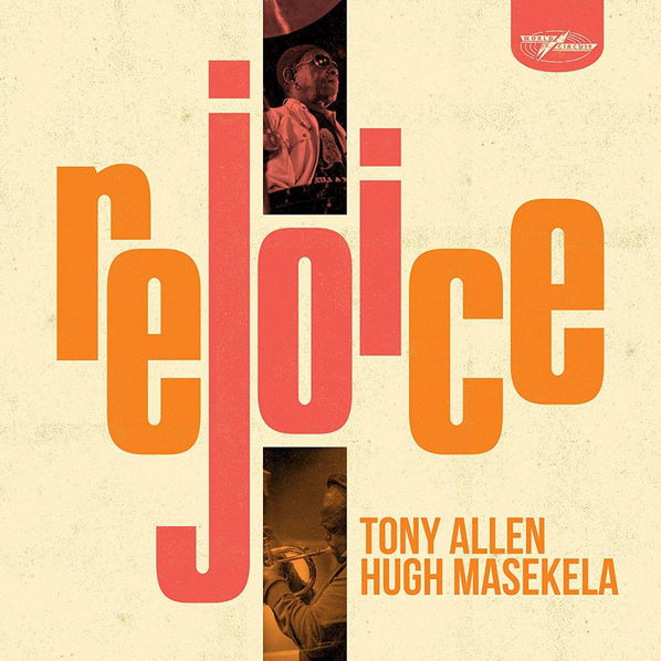 Allen Tony & Hugh Maseke: Rejoice-4050538557503