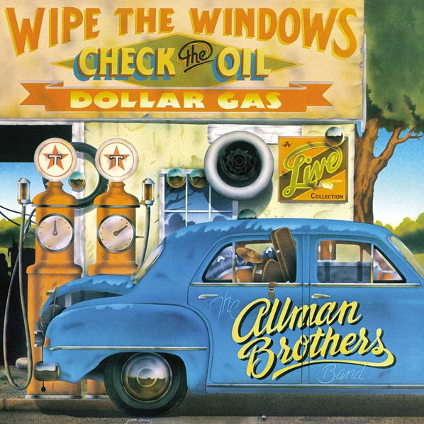 Allman Brothers Band: Wipe The Windows, Check The Oil, Dollar Gas-600753959527