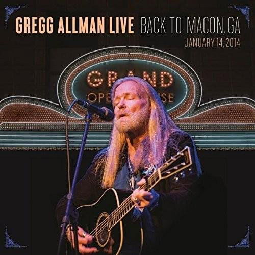 Allman Gregg: Live Back To Macon/ GA-888072375161