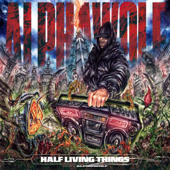 Alpha Wolf: Half Living Things-4065629720728