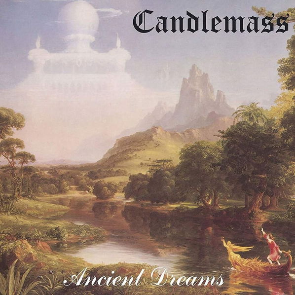 Ancient Dreams: Candlemass-801056772725