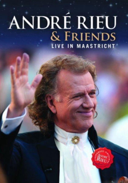 André Rieu & Friends: Live In Maastricht-602537537051