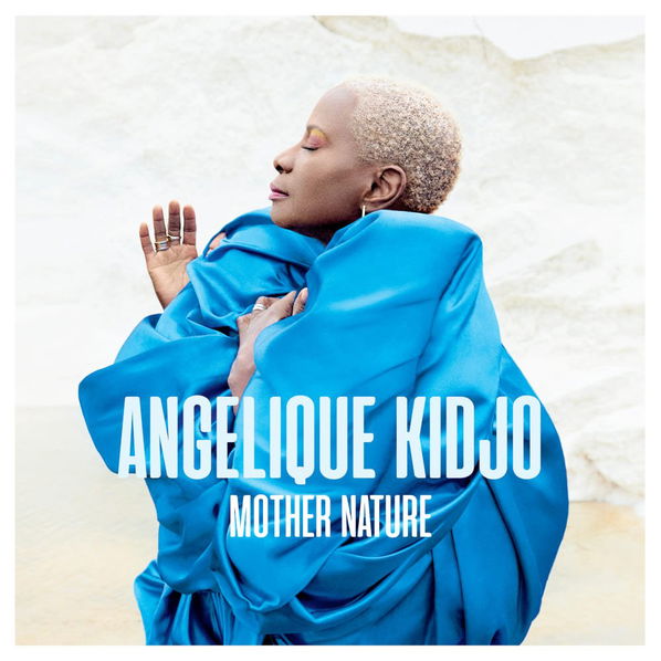 Angelique Kidjo: Mother Nature-602435821634