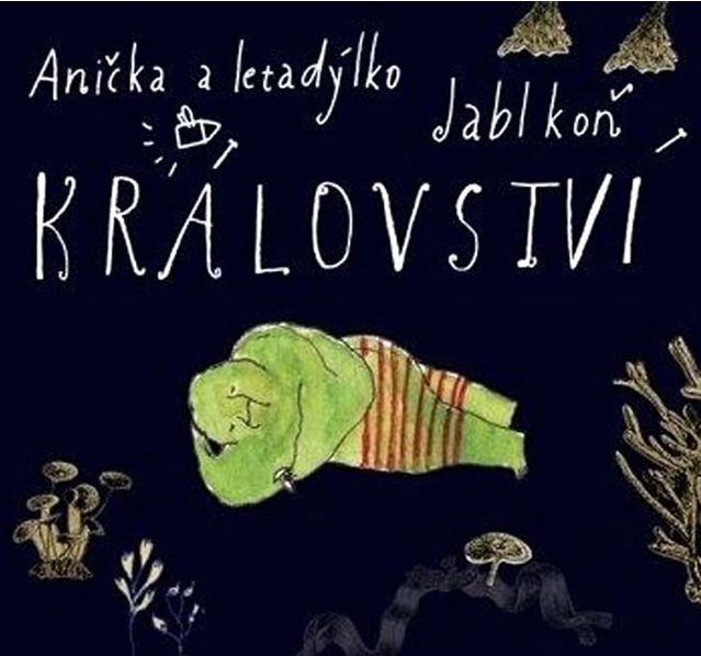 Anička A Letadýlko & Jablkoň: Království (Lim. edice)-8595026683808