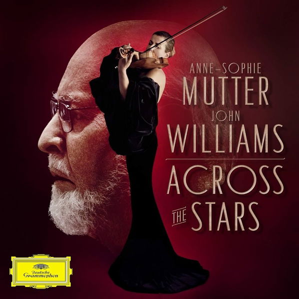 Anne-Sophie Mutter, John Williams: Across The Stars-28948370689