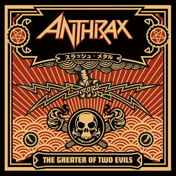 Anthrax: Greater Of Two Evils-727361127411