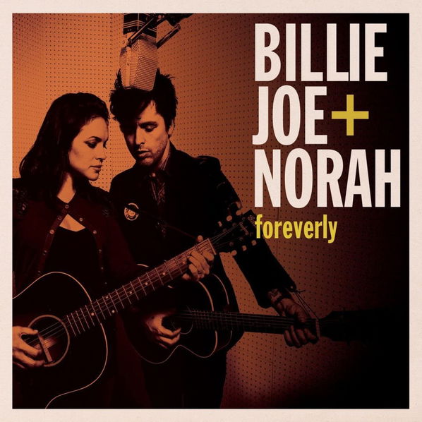 Armstrong Billie Joe & Norah Jones: Foreverly (Coloured Vinyl)-93624892731