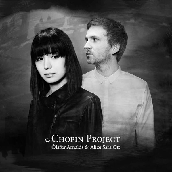 Arnalds Ólafur, Alice Sara Ott: Chopin Project (Re-Issue 2024)-602465560510