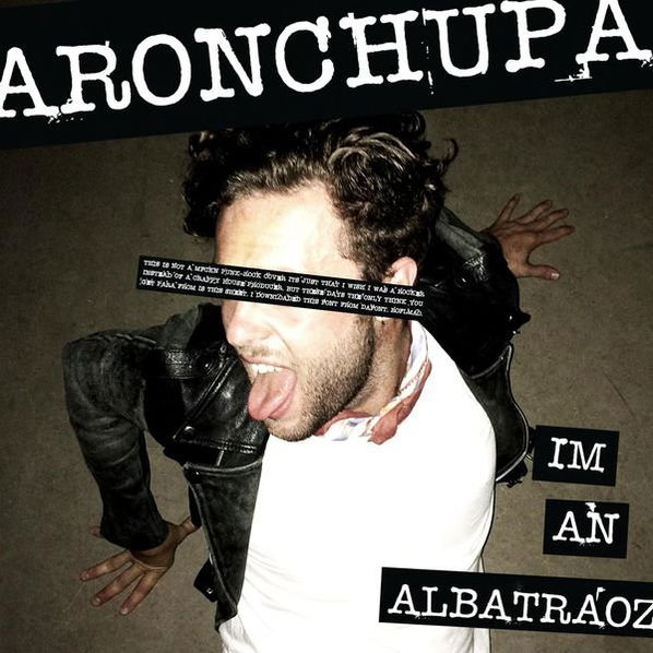 Aronchupa & Litlle Sis Nora: I'm An Albatraoz-198028304719