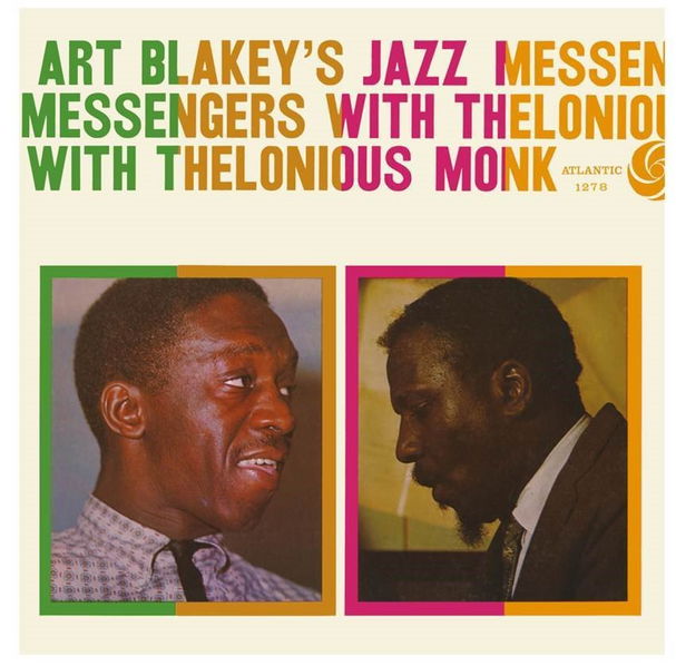 Art Blakey's Jazz Messengers With Thelonious Monk: Art Blakey's Jazz Messengers With Thelonious Monk (Extended Edition)-603497842384