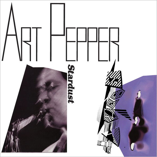 Art Pepper: Stardust-810075113211