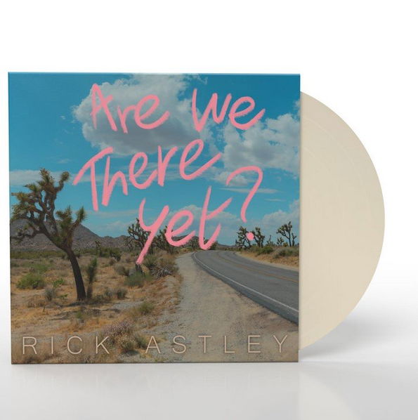 Astley Rick: Are We There Yet? (Coloured Clear Vinyl)-4050538940299