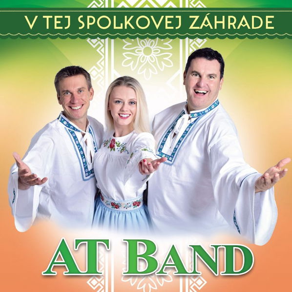 AT Band: V tej Spolkovej záhrade-8588003757852