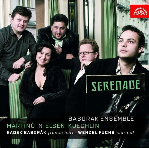 Baborák Radek & Fuchs Wenzel: Baborák Ensemble Serenade - Martinů / Nielsen / Koechlin-99925399825