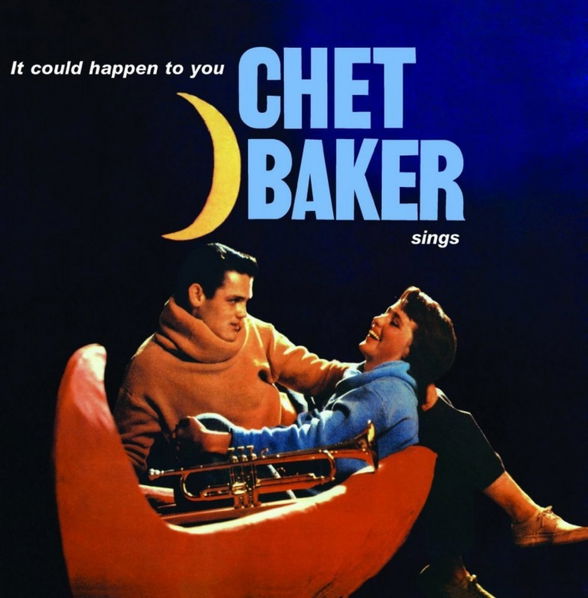 Baker Chet: Chet Baker Sings: It Could Happen To You-8436563183676