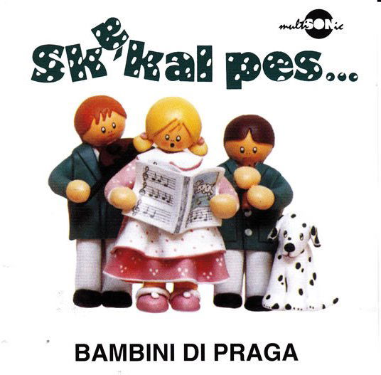 Bambini di Praga: Skákal pes-741941021821