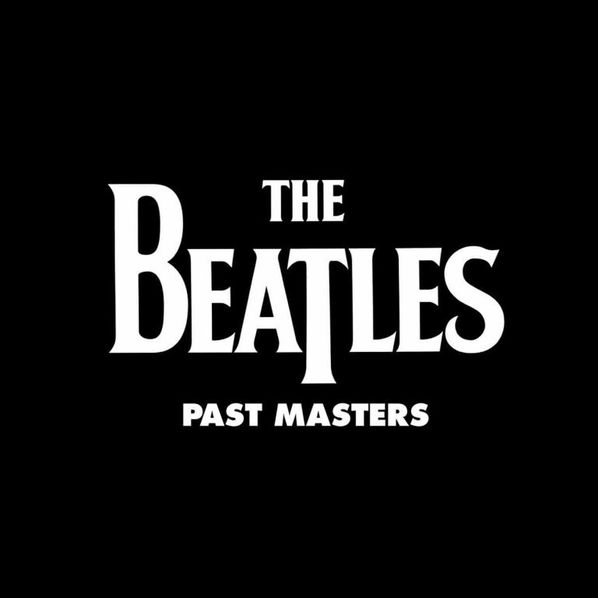 Beatles: Past Masters (Remastered)-5099924380720