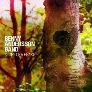 Benny Andersson: Story Of A Heart-602527091242