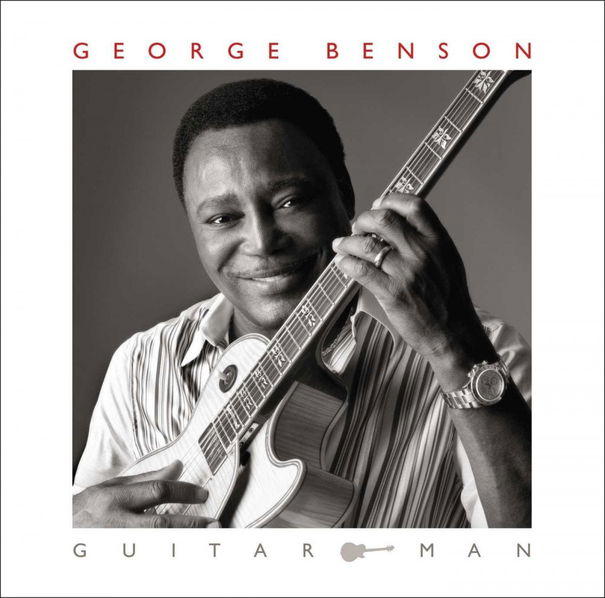 Benson George: Guitar man-888072330993