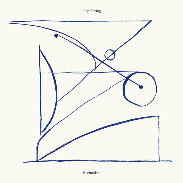 Beving Joep: Hermetism-28948620319