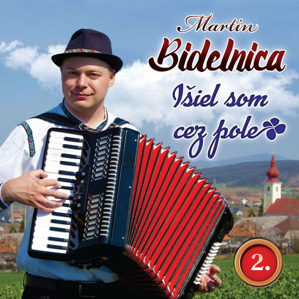 Bidelnica Martin: 2: Išiel som cez pole-8588003757807