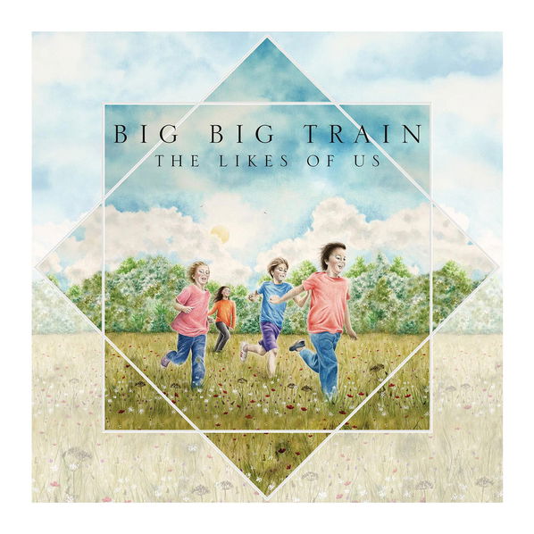 Big Big Train: Likes of Us-196588347023