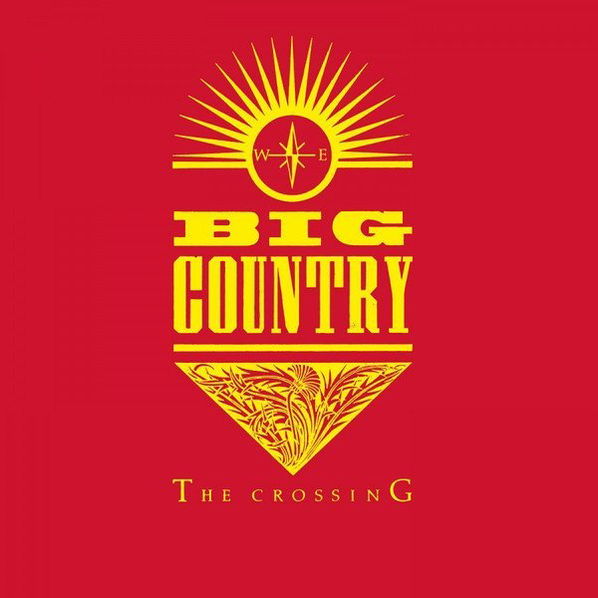 Big Country: Crossing (Expanded Edition)-600753795880