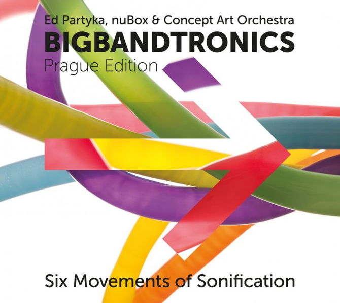 BigBandTronics: Six Movements of Sonification-8590236059726