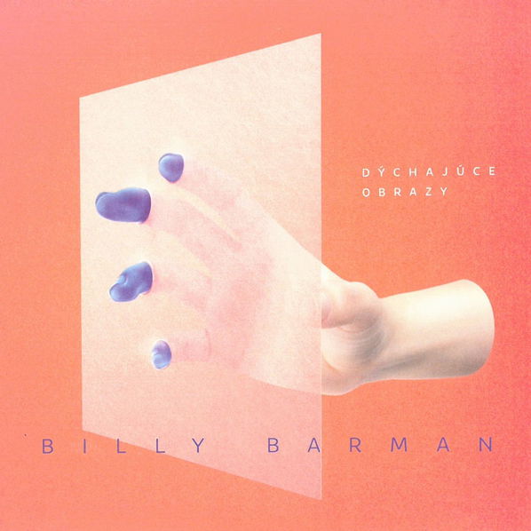 Billy Barman: Dýchajúce obrazy-8588005937252