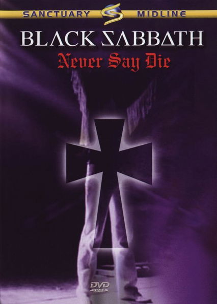 Black Sabbath: Never Say Die-5050749500557