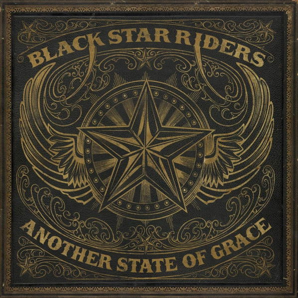 Black Star Riders: Another State Of Grace-727361489328