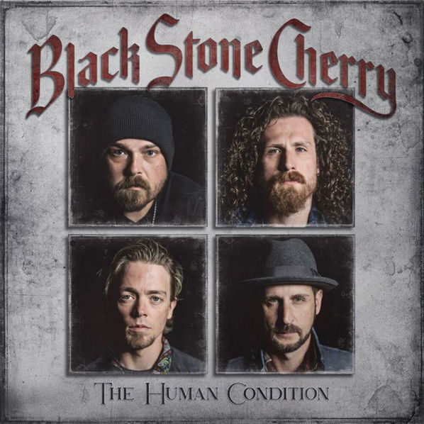 Black Stone Cherry: Human Condition-810020502480