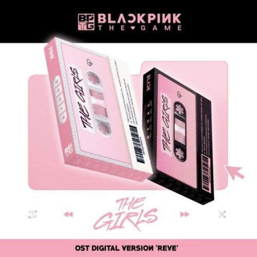 Blackpink: The Game OST (The Girls) Reve Ver.-8809962360779