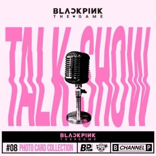 Blackpink: The Game Photocard Collection (Talk Show)-8809949672017