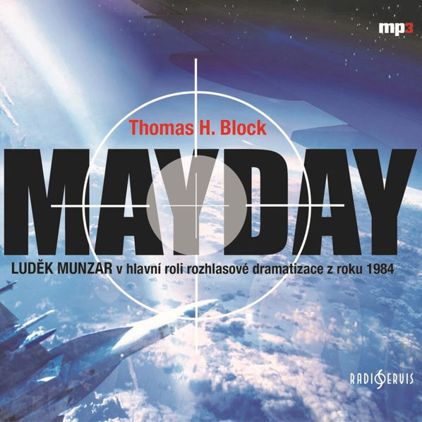 Block: Mayday (Munzar Luděk a další)-8590236109629