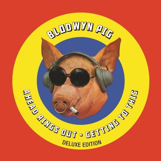 Blodwyn Pig: Ahead Rings Out (Reedice 2018)-5060516091416