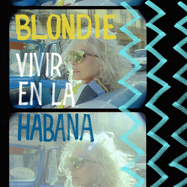 Blondie: Vivir En La Habana (Limited edition)-4050538793024