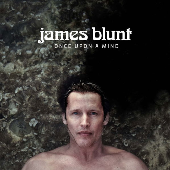 Blunt James: Once Upon A Mind-190295366780